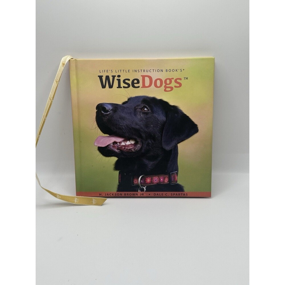 WiseDogs (Life's Little Instruction Book) by H. Jackson, Jr. Brown